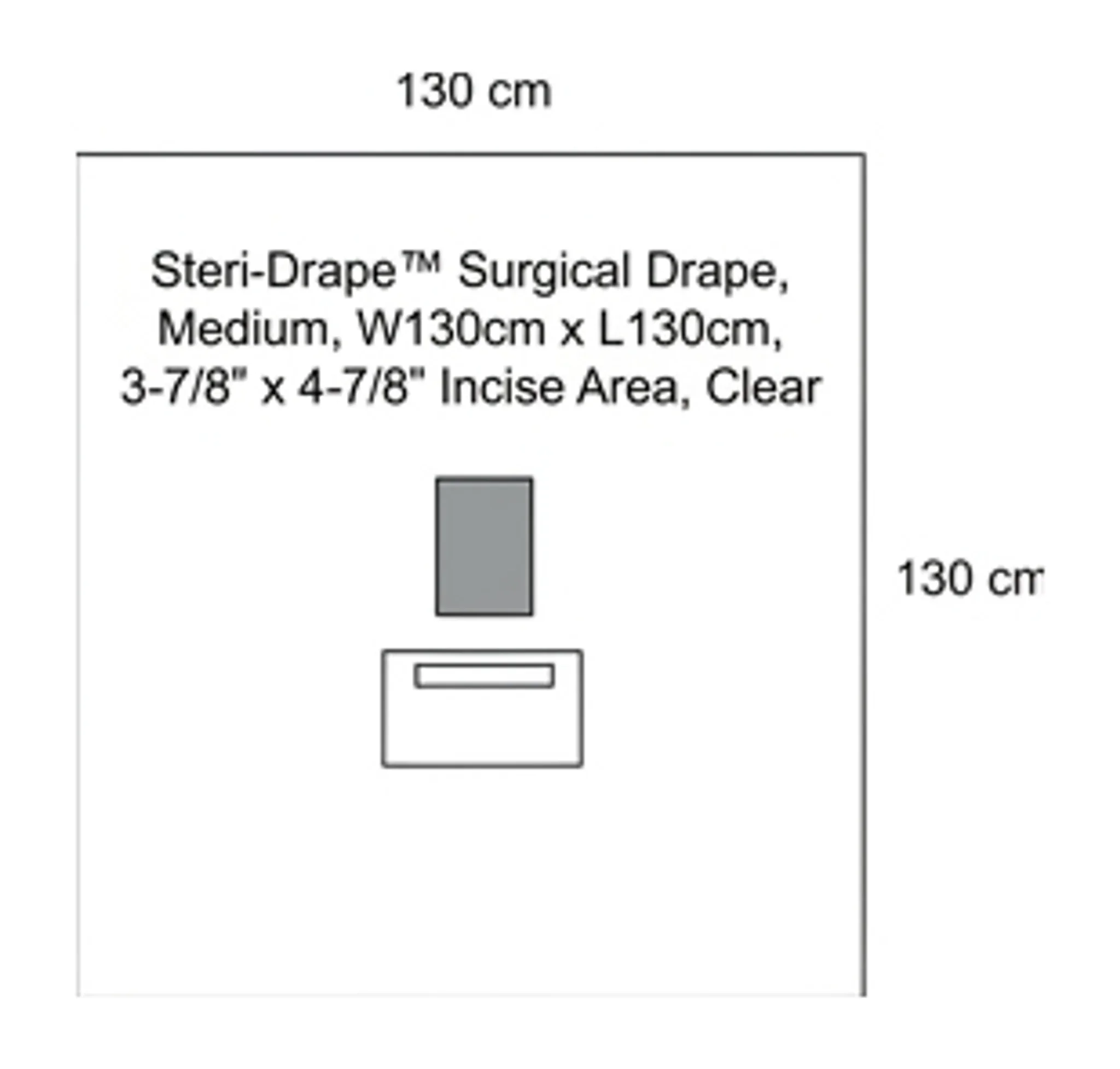 Steri-Drape™ Surgical Drape, Medium, W130cm x L130cm, 3-7/8" x 4-7/8" Incise Area, Clear